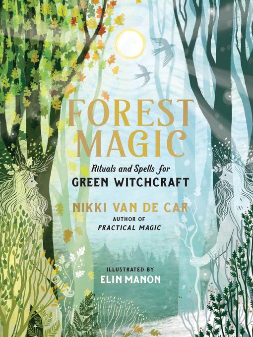 Title details for Forest Magic by Nikki Van De Car - Available